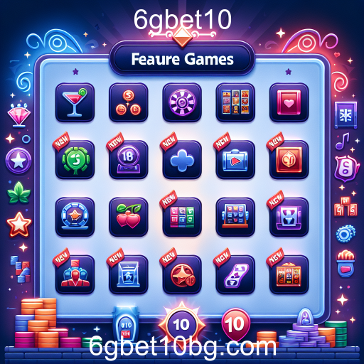 Descubra os Novos Jogos da 6gbet10: A Nova Era do Entretenimento Online